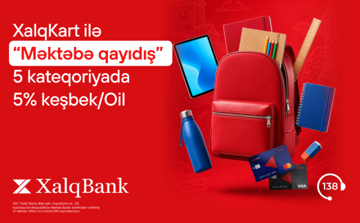 XalqKartda 5% keşbeklə “Məktəbə qayıdış” ®